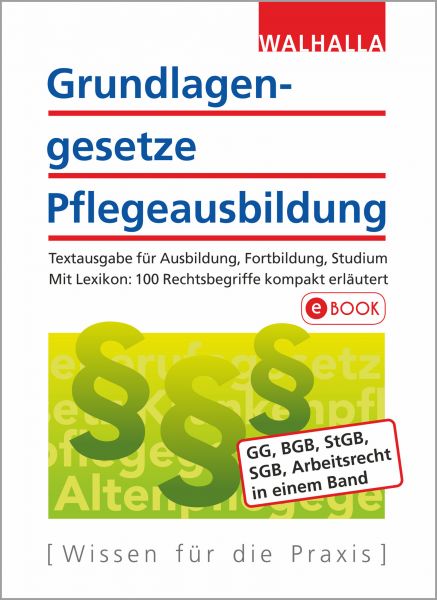 Grundlagengesetze Pflegeausbildung