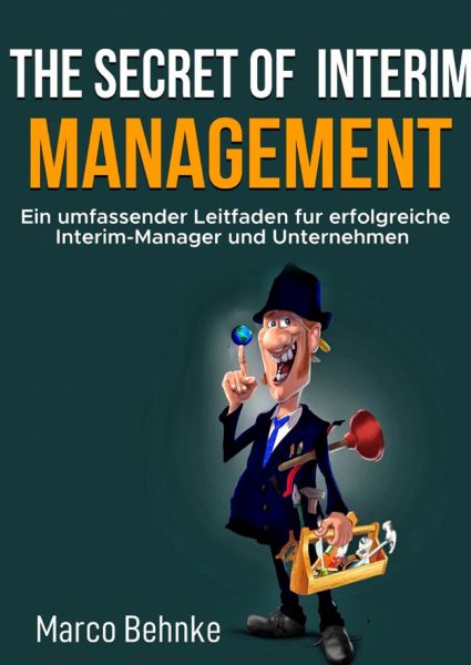 The Secret of Interim Management