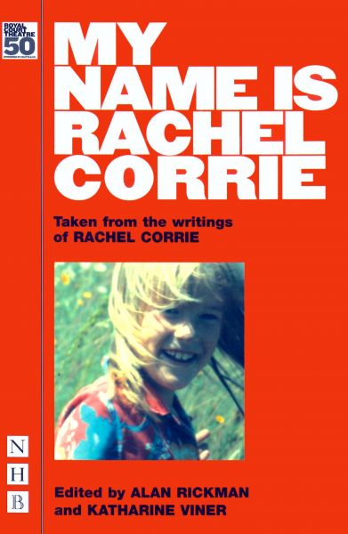 My Name is Rachel Corrie (NHB Modern Plays)