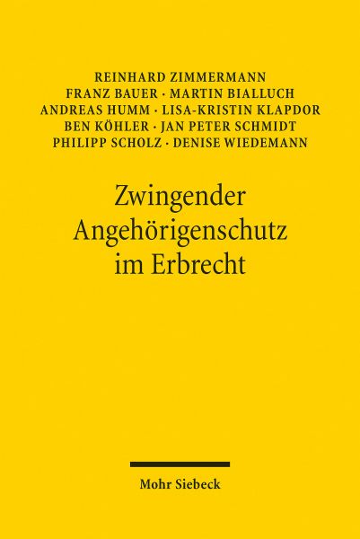 Zwingender Angehörigenschutz im Erbrecht