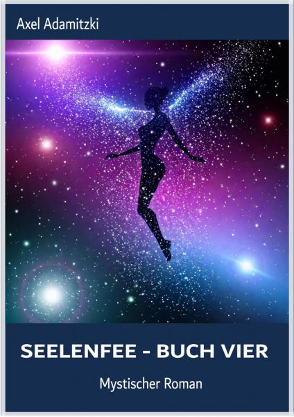 SeelenFee - Buch Vier