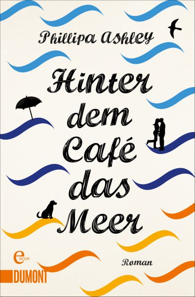 Hinter dem Café das Meer