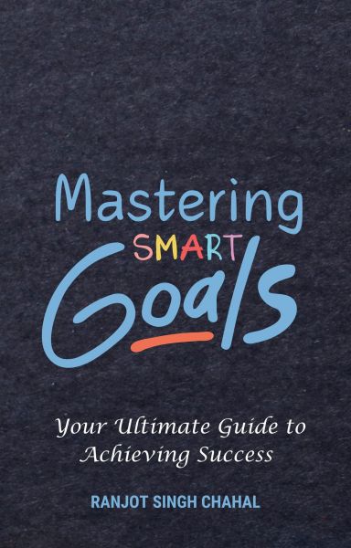 Mastering SMART Goals