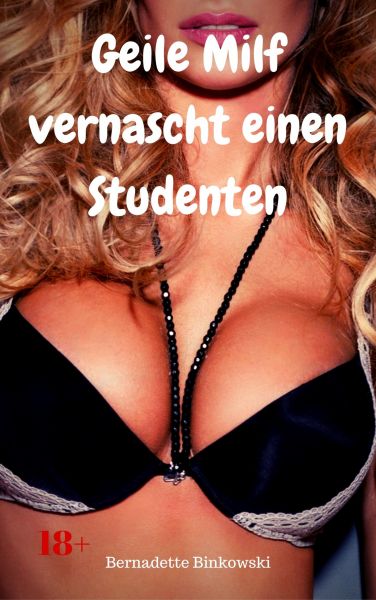 Geile Milf vernascht einen Studenten