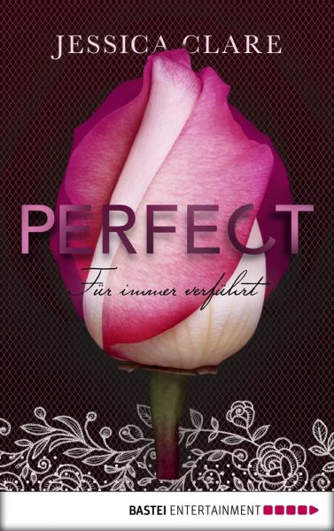 Perfect - Für immer verführt