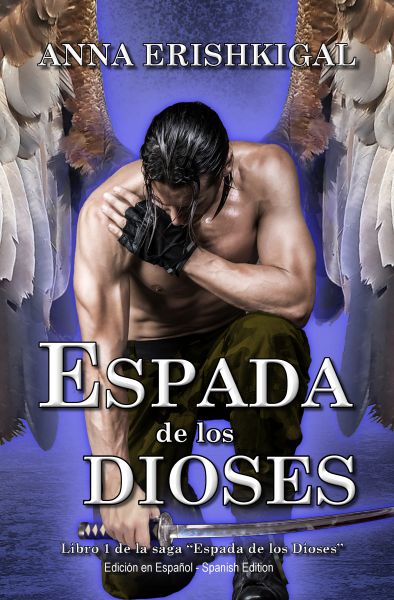 Espada de los Dioses (Edición en Español)