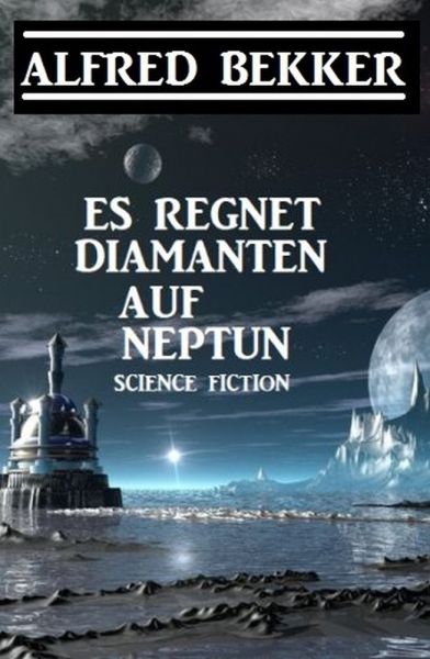 Es regnet Diamanten auf Neptun