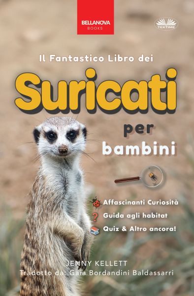 Il Fantastico Libro Dei Suricati Per Bambini