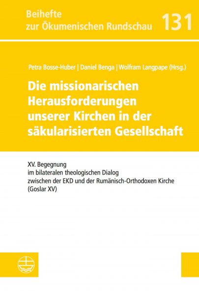 Die missionarischen Herausforderungen unserer Kirchen in der säkularisierten Gesellschaft