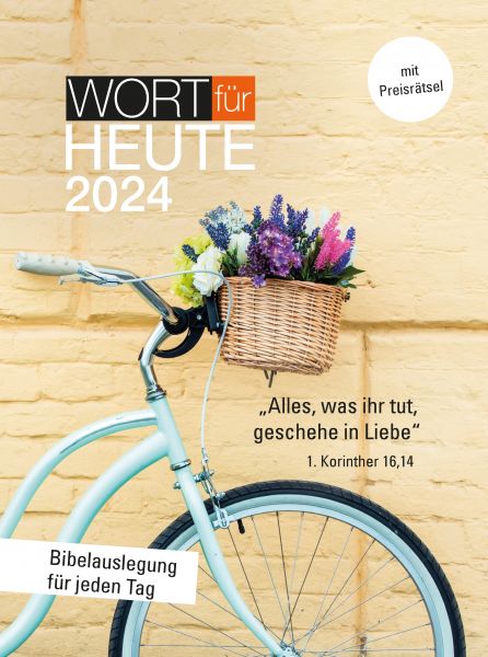 Wort für heute 2024