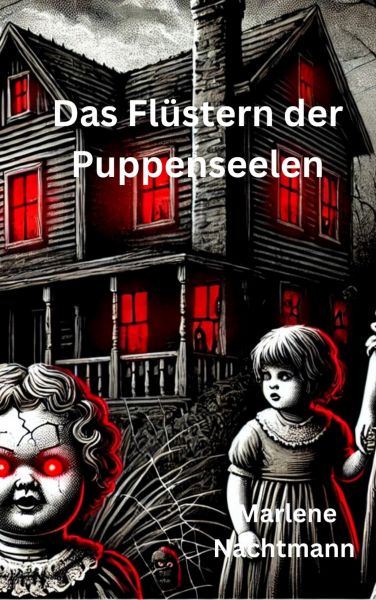 Das Flüstern der Puppenseelen