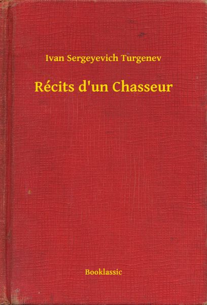 Récits d'un Chasseur