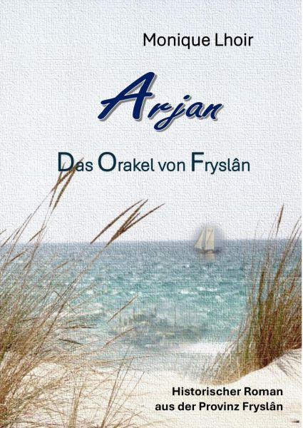 Arjan - Das Orakel von Fryslân