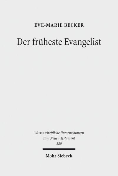 Der früheste Evangelist