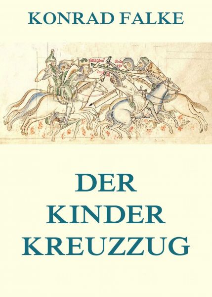 Der Kinderkreuzzug