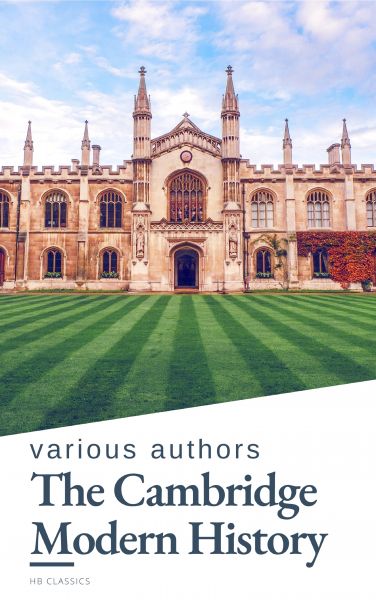 The Cambridge Modern History