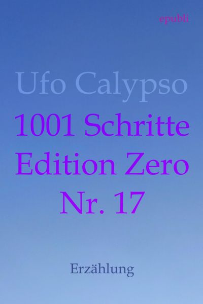 1001 Schritte - Edition Zero - Nr. 17