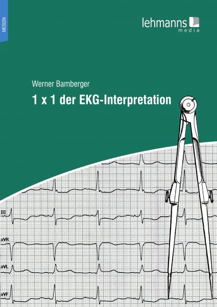 1 x 1 der EKG-Interpretation