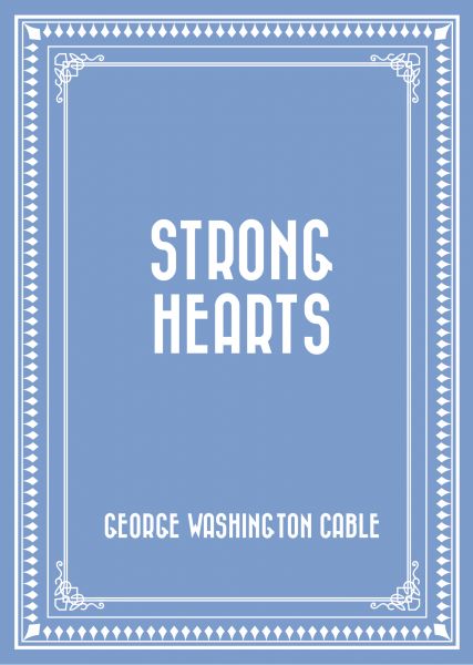 Strong Hearts