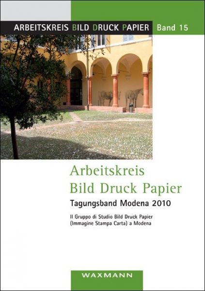 Arbeitskreis Bild Druck Papier Tagungsband Modena 2010