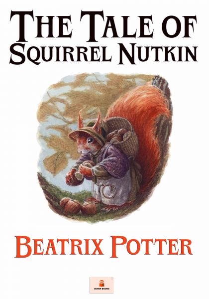 The Tale of Squirrel Nutkin