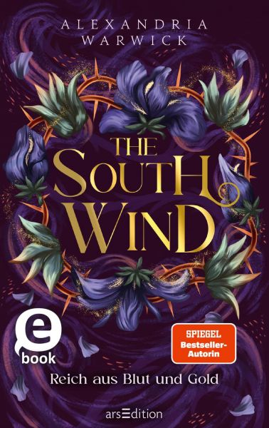 The South Wind – Reich aus Blut und Gold (The Four Winds 3)