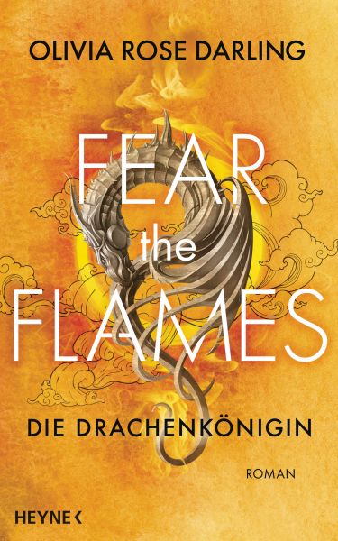 Fear the Flames – Die Drachenkönigin