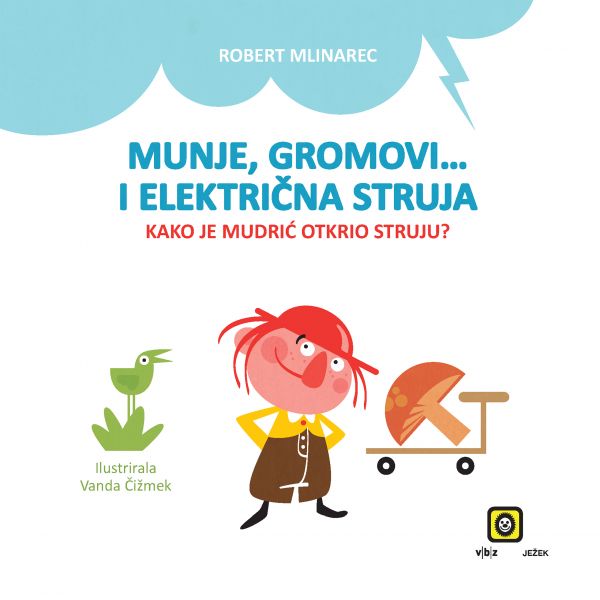 Munje, gromovi... i električna struja