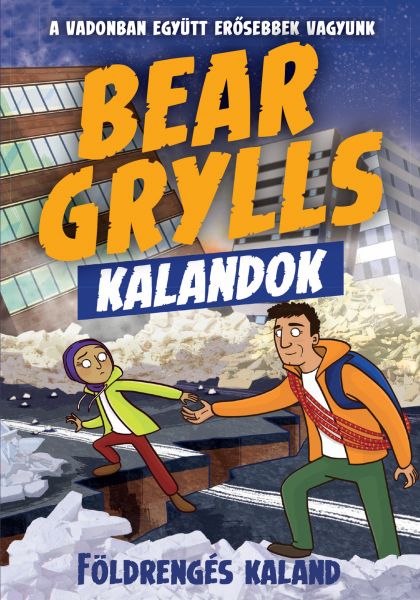 Bear Grylls Kalandok - Földrengés Kaland