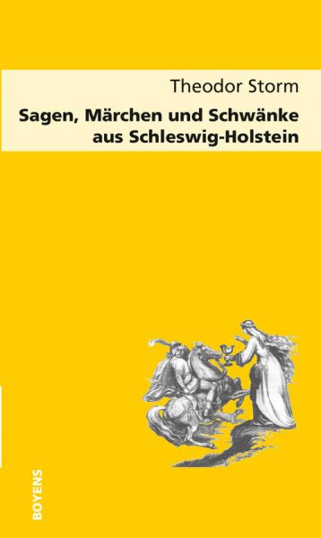 Sagen, Märchen und Schwänke aus Schleswig-Holstein