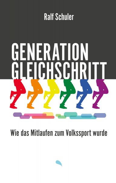 Generation Gleichschritt