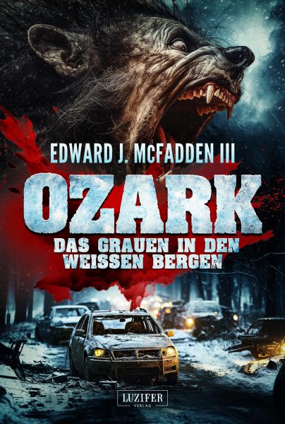 OZARK - DAS GRAUEN IN DEN WEISSEN BERGEN