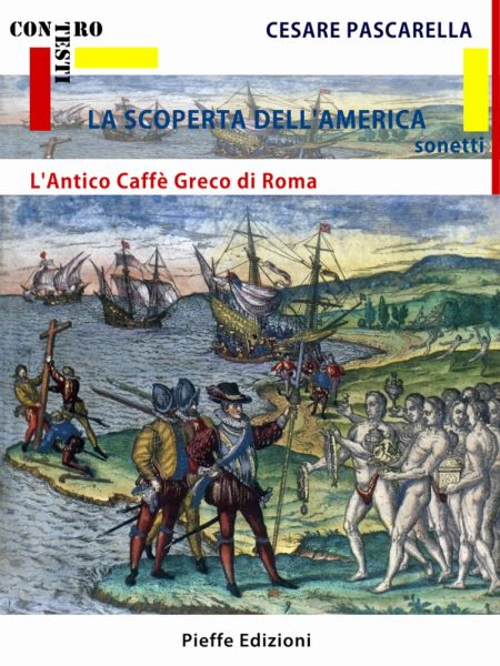 La Scoperta de l'America - L'Antico Caffè Greco di Roma