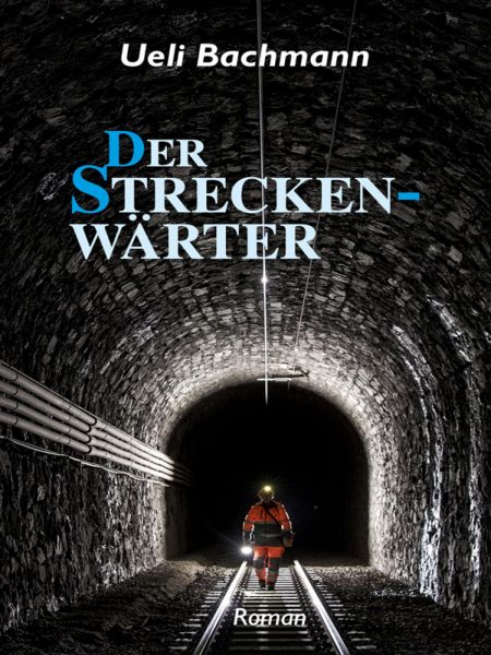 Der Streckenwärter