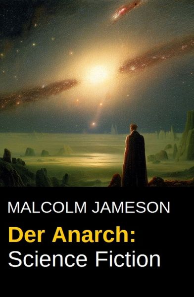 Der Anarch: Science Fiction