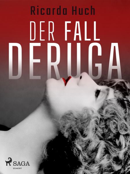 Der Fall Deruga