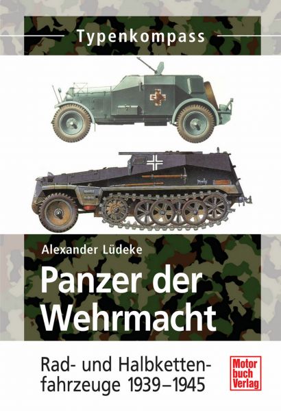 Panzer der Wehrmacht Band 2