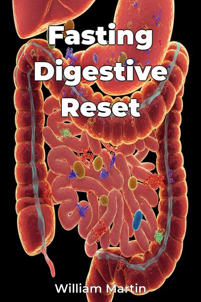 Fasting Digestive Reset