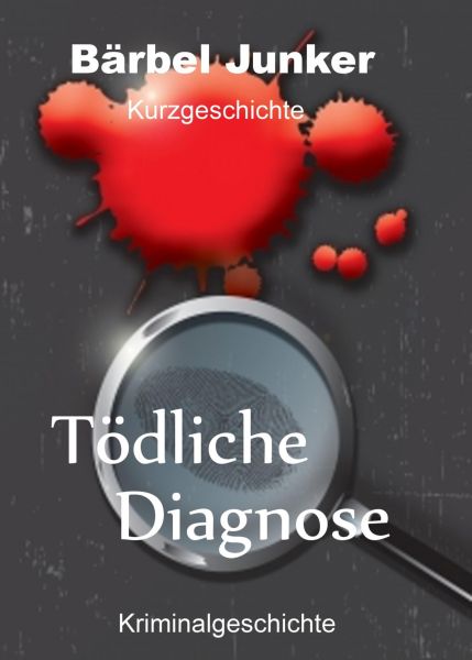 Tödliche Diagnose