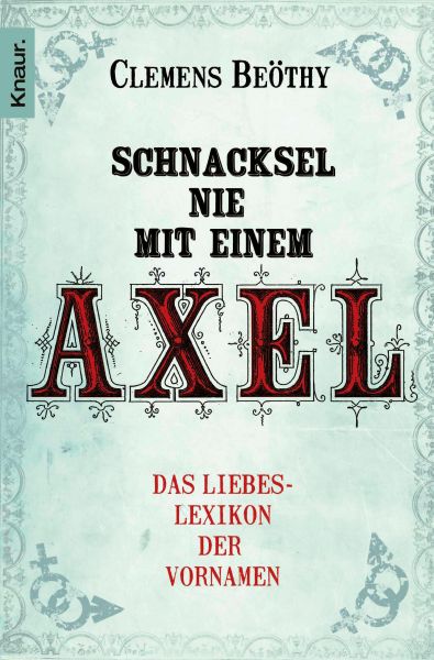 Schnacksel nie mit einem Axel