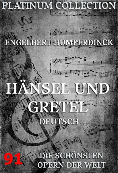 Hänsel und Gretel