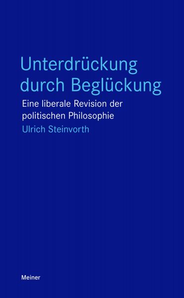 Unterdrückung durch Beglückung