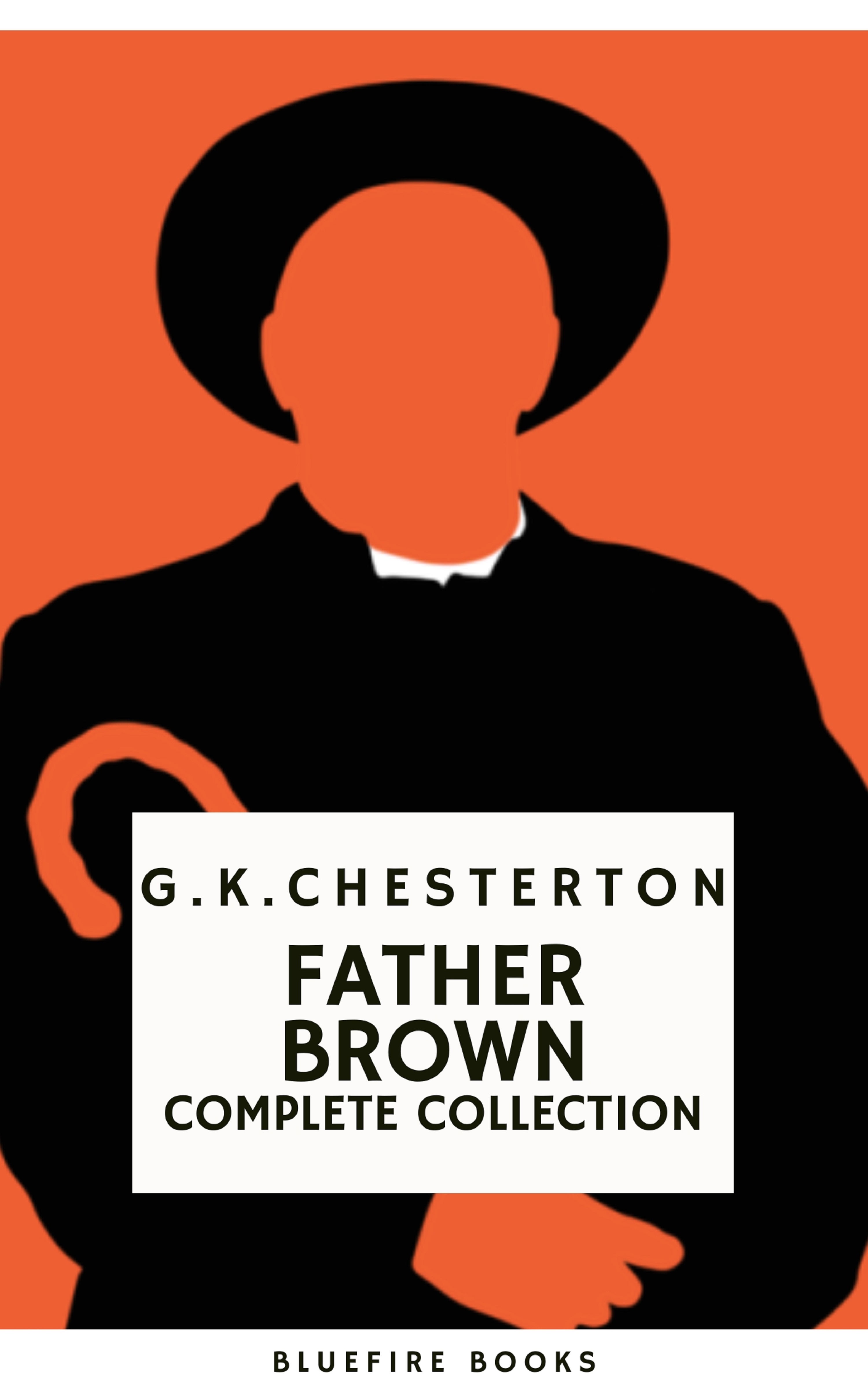 Father Brown (Complete Collection): 53 Murder Mysteries - The ...