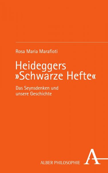 Heideggers »Schwarze Hefte«