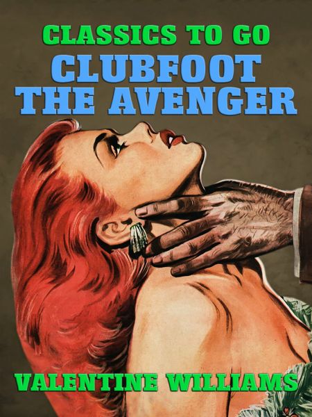 Clubfoot the Avenger