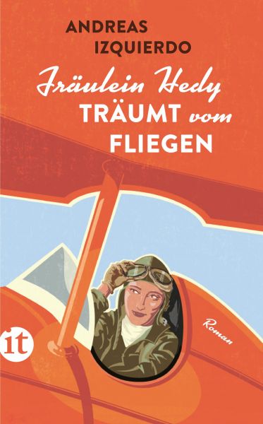 Fräulein Hedy träumt vom Fliegen