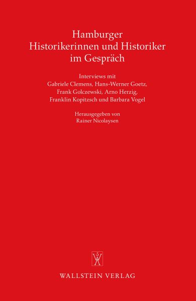 Hamburger Historikerinnen und Historiker im Gespräch