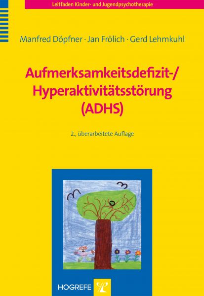 Aufmerksamkeitsdefizit-/Hyperaktivitätsstörung (ADHS)