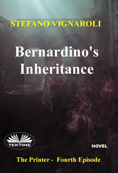 Bernardino's Inheritance