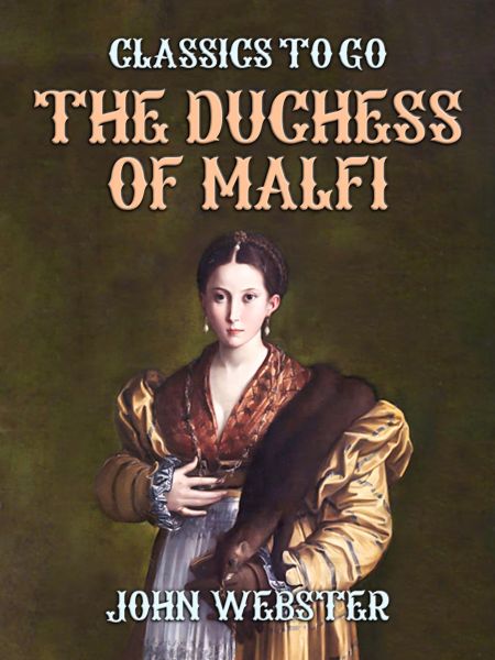 The Duchess of Malfi